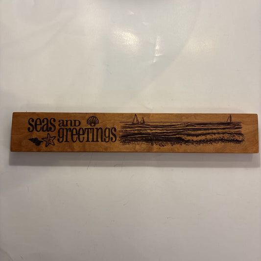 Seas & Greeting Sign